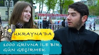 UKRAYNADA 🇺🇦 1000 GRİVNA İLE BİR GÜN GEÇİRMEK [upl. by Irwinn]