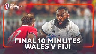 Relive an insane last 10 minutes  Wales v Fiji  Rugby World Cup 2023 [upl. by Tareyn]