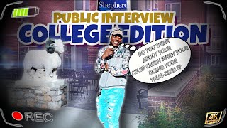 Shepherd University Public Interview COLLEGE EDITION [upl. by Foss169]