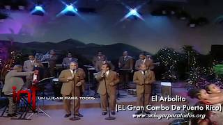 El Arbolito El Gran Combo De Puerto Rico [upl. by Drarreg]