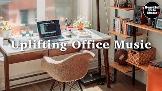 Uplifting Office Music MIX 【For Work  Study】Restaurants BGM Lounge Music shop BGM [upl. by Ailema]