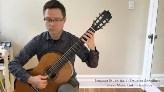 Brouwer Etude No1 Estudios Sencillos amp Lesson for Classical Guitar [upl. by Krispin333]