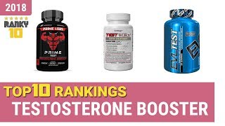 Best Testosterone Booster Top 10 Rankings Review 2018 amp Buying Guide [upl. by Attenaj]