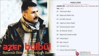 Azer Bülbül  Başımda Bela Var [upl. by Mal750]