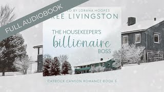 Romance Audiobooks  Full Length Narrator  The Housekeepers Billionaire Boss  A Cowboy Romance [upl. by Botnick393]