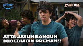 ATTA DIKEROYOK PREMAN Prank apa beneran  Ashiap Man [upl. by Allenad539]