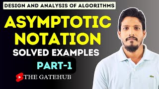 Asymptotic Notation Solved Examples  Part1  Big O  Big Ω  Big Θ  GATECSE  DAA [upl. by Adorne]