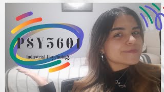 ODTÜ Psikoloji Industrial Psychology PSY3601 Ders Tanıtımı [upl. by Berga853]