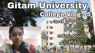 Gitam University College Vlog5 College Vlog [upl. by Kendrick]