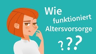 Wie funktioniert Altersvorsorge [upl. by Kristof]