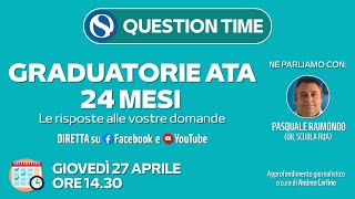 Graduatorie Ata 24 mesi le risposte alle vostre domande dubbi e novità PUNTATA INTEGRALE [upl. by Bergeron974]