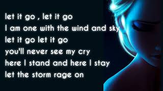 Let it go  Frozen lyrics [upl. by Coad]