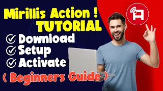 How to Download Setup and Actvate Mirillis Action 🎥 Mirillis Action Tutorial for Beginners 🌟 [upl. by Hairabez]