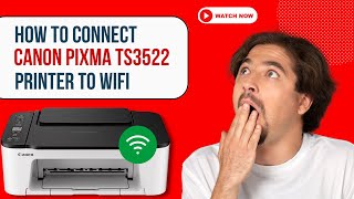 How to Connect Canon Pixma TS3522 Printer to WiFi  Printer Tales [upl. by Eissac623]