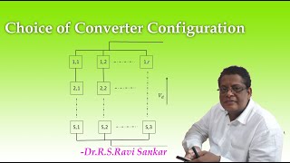 Choice of Converter Configuration [upl. by Ellerehc632]