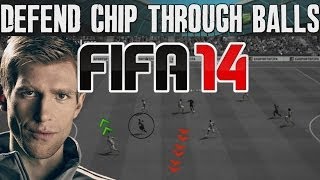 FIFA 14 Tutorials amp Tips  How to Defend Chip Through Balls  Stop Lob  Best FIFA Guide FUT amp H2H [upl. by Rramed601]