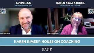 Karen KimseyHouse on Coaching  CoActive Coaching  SAGE EXCHANGE [upl. by Aronson931]