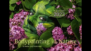 Kalender NATURE ART  BODYPAINTING IN NATURE 2023 by Atelier Jörg Düsterwald [upl. by Good]