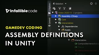 Assembly Definitions in Unity [upl. by Belen]