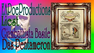 Das Pentameron  Erster Tag Giambattista Basile [upl. by Ahtanaram]