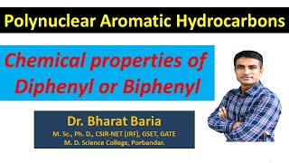 Chemical Properties of Diphenyl or Biphenyl  Dr Bharat Baria [upl. by Ytsenoh]