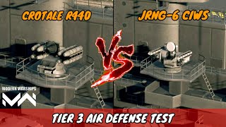 New Air Defense Crotale R440 vs JRNG6 CIWS  Modern Warships [upl. by Ymaral]