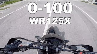 0100kmh  Yamaha wr125x [upl. by Akined]