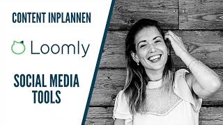 Content Managen amp Inplannen met Loomly  Social Media Management Tools 📲 [upl. by Marder]