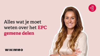 Alles wat je moet weten over het EPC gemene delen [upl. by Nnylav689]