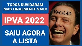 ✔ATENÇÃO MUDANÇAS IMPORTANTES REVIRAVOLTA NO IPVA 2022 MUDOU TUDO [upl. by Yelyab547]