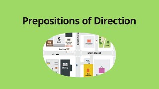 Prepositions of Direction – English Grammar Lessons [upl. by Angid311]