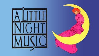 A Little Night Music – Kennedy Center [upl. by Toy342]