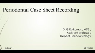 Periodontal Case Sheet Writing [upl. by Occer]