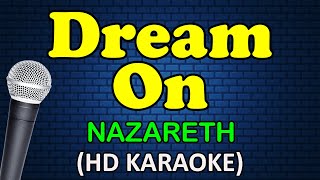 DREAM ON  Nazareth HD Karaoke [upl. by Asiled]