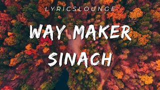 quotSinach  Way Maker Lyricsquot [upl. by Pritchard]