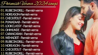 Parmish Verma All Songs  New Punjabi songs  Parmish Verma Songs Check karAam jahe munde [upl. by Oletha]