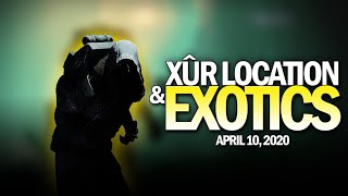 Xur Location amp Exotics 41020  April 10 2020 Destiny 2 [upl. by Magnuson]