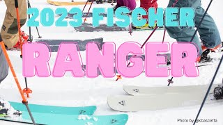 The ALL NEW Fischer Ranger Ski Series Gear Talk [upl. by Peper881]