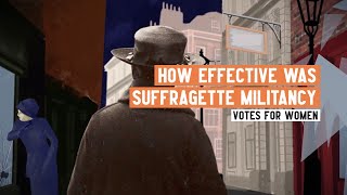 Womens Suffrage  How effective was Suffragette militancy [upl. by Novonod]