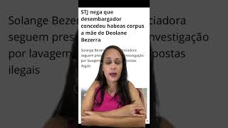 Solange Bezerra segue presa deolane dradeolanebezarra solangebezerra pernabuco fofocalizando [upl. by Bertle]