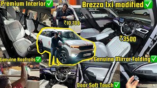 Brezza Modified from Bihar✅Base to Top Model Modification with Genuine Accessories✅All Parts Price✅ [upl. by Wenoa404]