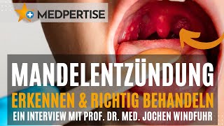 Mandelentzündung erkennen und RICHTIG behandeln  Interview mit Prof Dr med Jochen Windfuhr [upl. by Ecarg566]