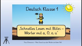 Deutsch Klasse 1 Lesen mit Blitzi  Wörter mit ä ö ü Leseförderung Leseband [upl. by Menedez]