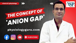 Cracking the Code Demystifying the Anion Gap What It Reveals About Your Health  NEET PG  MBBS [upl. by Kitchen]