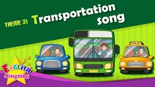 Theme 31 Transportation song  car bus taxi  The Wheels on the Bus  Learning English for Kids [upl. by Feola]