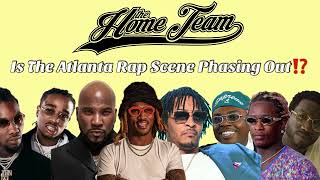 Is the Atlanta Rap Scene phasing out⁉️ [upl. by Ivor]