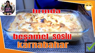 fırında beşamel soslu karnabahar 100 tam tarif [upl. by Quintessa]