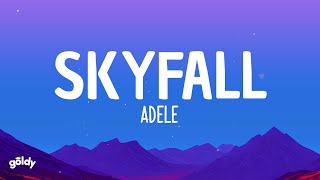 Adele  Skyfall Lyrics [upl. by Sudaorb558]