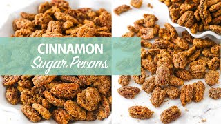 Cinnamon Sugar Pecans [upl. by Torosian]