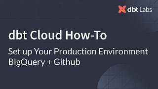 Set up Your Production Environment BigQuery  Github [upl. by Nahtal325]